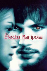 El efecto mariposa (2004) HD 720p Latino