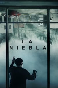 La niebla (2017) HD 1080p Latino