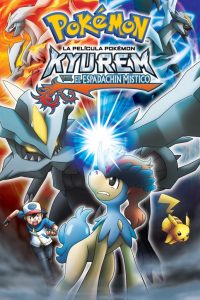 Pokémon 15: Kyurem contra el Espadachín Místico (2012) DVD-Rip Latino