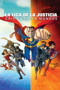 La Liga de la Justicia: Crisis en dos tierras (2010) HD 1080p Latino