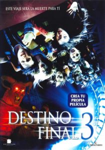 Destino final 3 (2006) HD 1080p Latino