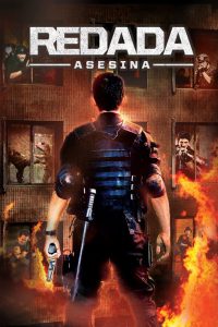 Redada asesina (2011) HD 1080p Latino