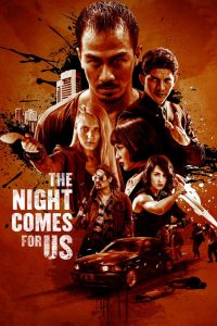 The Night Comes for Us (2018) HD 1080p Latino