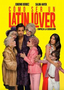 Cómo ser un latin lover (2017) HD 1080p Latino