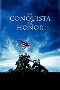 La conquista del honor (2006) HD 1080p Latino