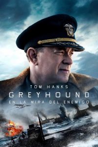 Greyhound: En la mira del enemigo (2020) HD 1080p Latino