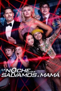 La noche que salvamos a Mamá (2020) HD 1080p Latino