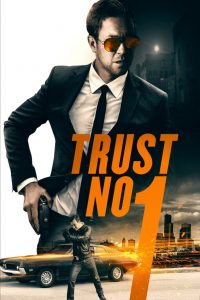 Trust No 1 (2019) HD 1080p Latino